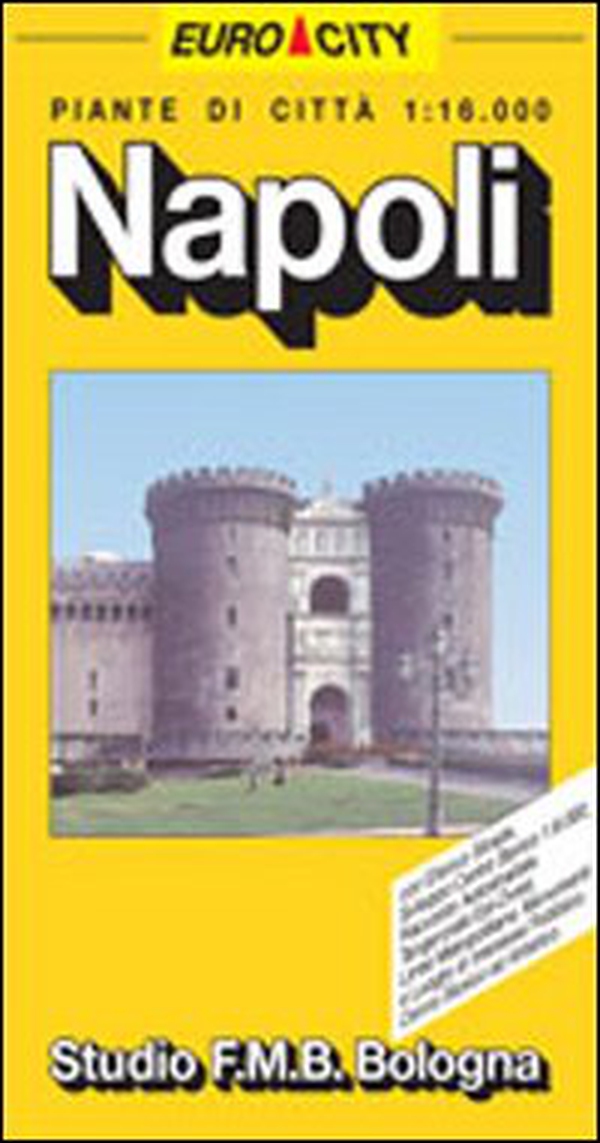 Napoli 1:16.000 - Librerie.coop Napoli 1:16.000 - Librerie.coop