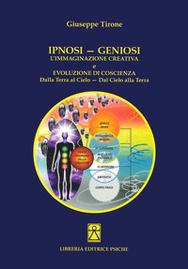 Ipnosi-geniosi. L'immaginazione creativa - Librerie.coop Ipnosi-geniosi. L'immaginazione creativa - Librerie.coop