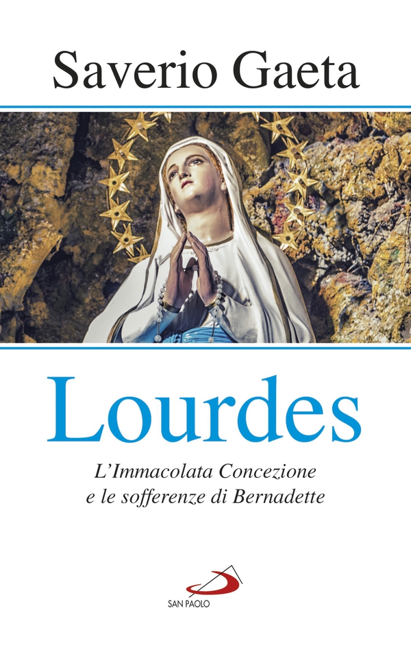 Lourdes - Librerie.coop Lourdes - Librerie.coop