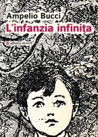 L'infanzia infinita - Librerie.coop