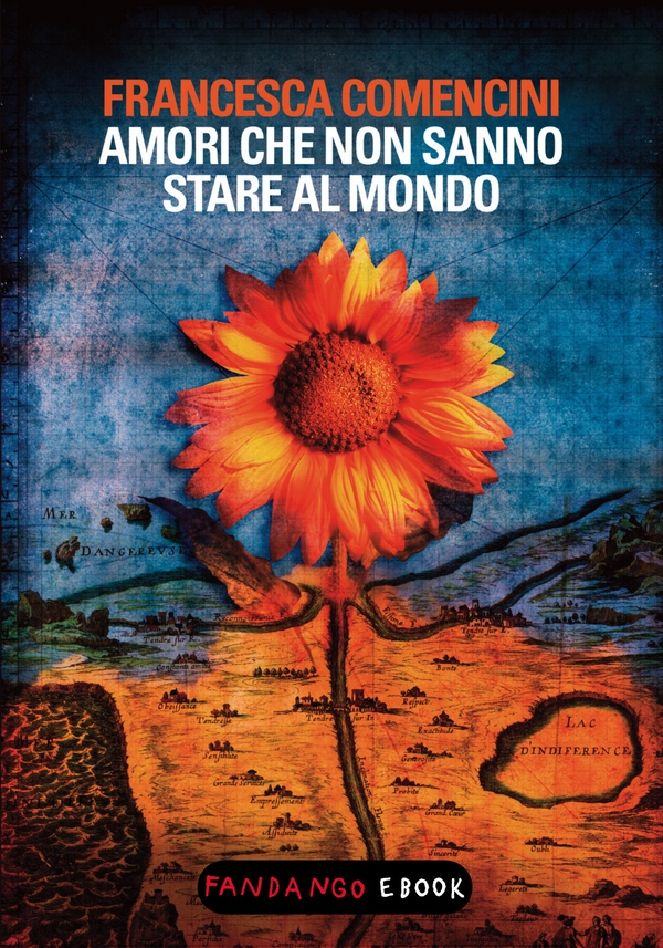 Amori che non sanno stare al mondo - Librerie.coop Amori che non sanno stare al mondo - Librerie.coop