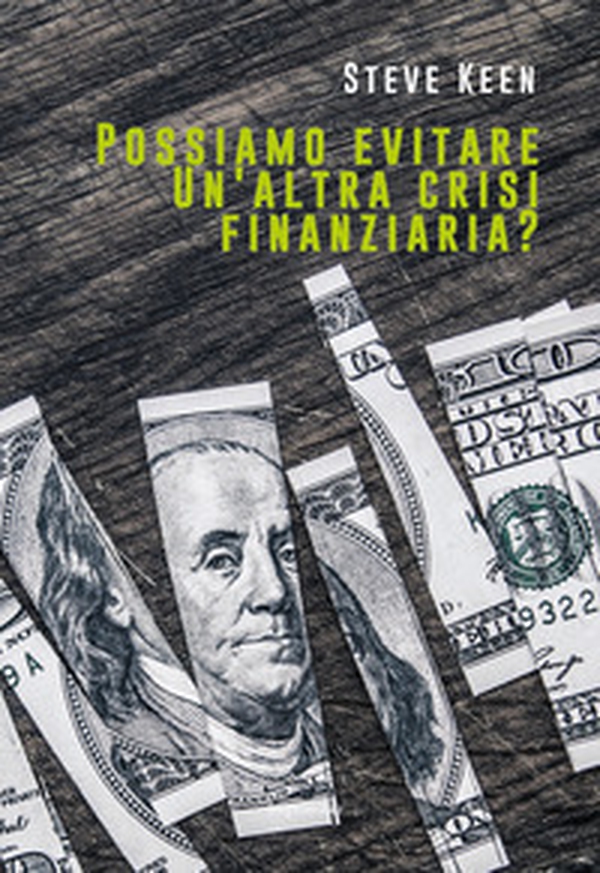 Possiamo evitare un'altra crisi finanziaria? - Librerie.coop Possiamo evitare un'altra crisi finanziaria? - Librerie.coop
