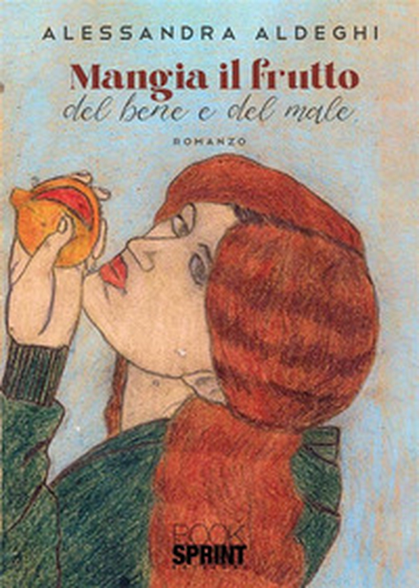 Mangia il frutto del bene e del male - Librerie.coop Mangia il frutto del bene e del male - Librerie.coop