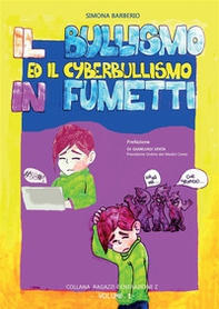 Il bullismo ed il cyberbullismo in fumetti - Librerie.coop