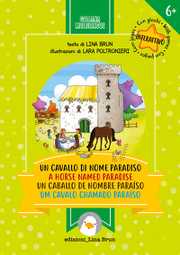 Un cavallo di nome Paradiso. Ediz. italiana, inglese, spagnola e portoghese - Librerie.coop Un cavallo di nome Paradiso. Ediz. italiana, inglese, spagnola e portoghese - Librerie.coop