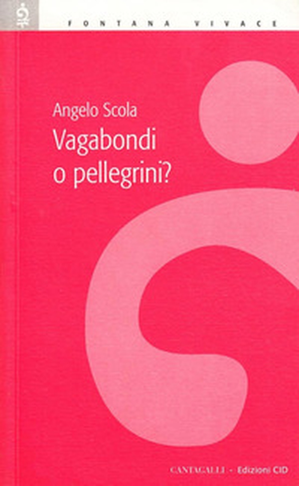 Vagabondi o pellegrini? - Librerie.coop Vagabondi o pellegrini? - Librerie.coop