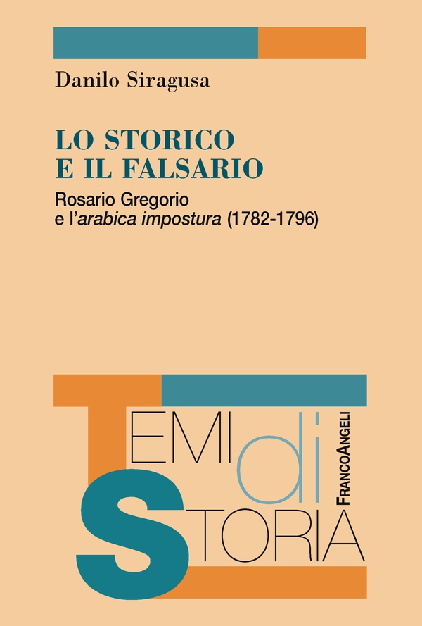 Lo storico e il falsario - Librerie.coop Lo storico e il falsario - Librerie.coop