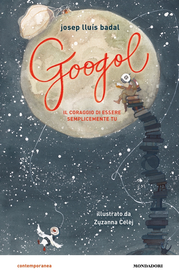 Googol. Il coraggio di essere semplicemente tu - Librerie.coop Googol. Il coraggio di essere semplicemente tu - Librerie.coop