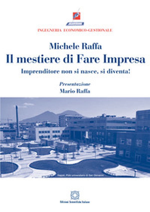 Il mestiere di fare impresa - Librerie.coop Il mestiere di fare impresa - Librerie.coop
