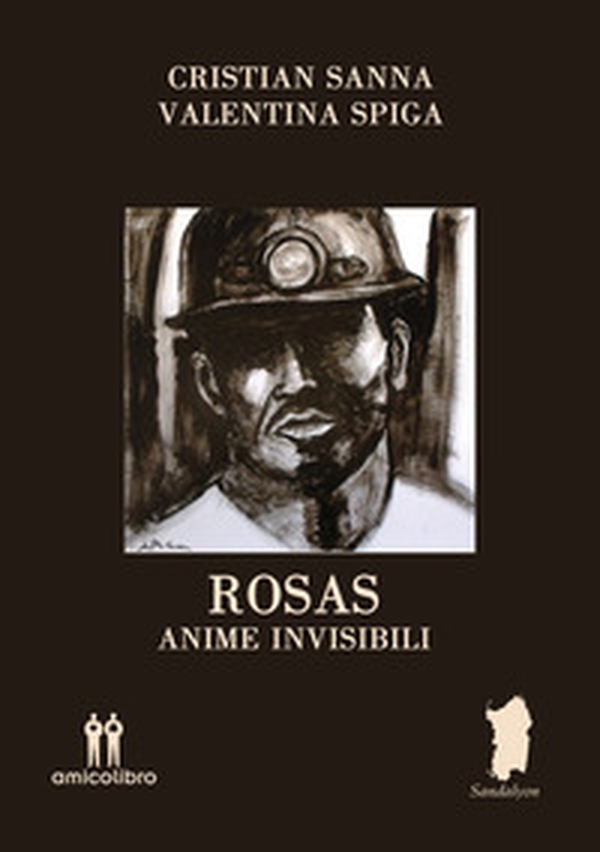 Rosas. Anime invisibili - Librerie.coop Rosas. Anime invisibili - Librerie.coop
