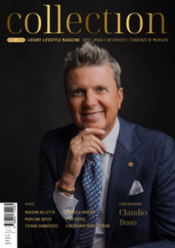Collection. Luxury lifestyle magazine. Arte, moda, interviste, tendenze di mercato. Ediz. italiana e inglese - Vol. 4 - Librerie.coop Collection. Luxury lifestyle magazine. Arte, moda, interviste, tendenze di mercato. Ediz. italiana e inglese - Vol. 4 - Librerie.coop