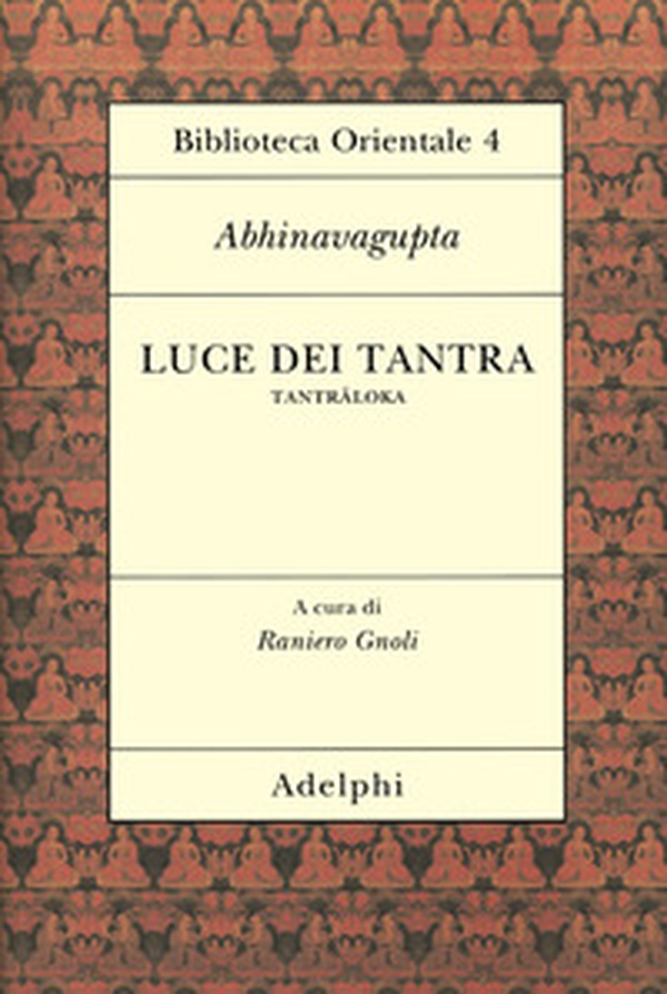 Luce dei tantra. Tantraloka - Librerie.coop Luce dei tantra. Tantraloka - Librerie.coop