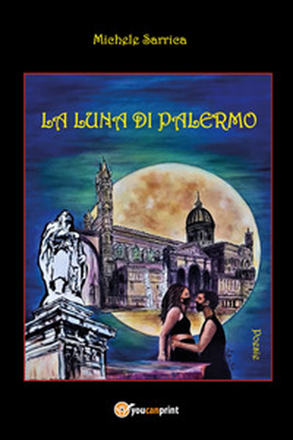 La luna di Palermo - Librerie.coop La luna di Palermo - Librerie.coop
