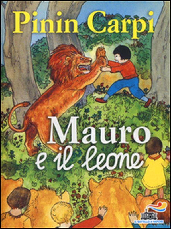 Mauro e il leone - Librerie.coop Mauro e il leone - Librerie.coop