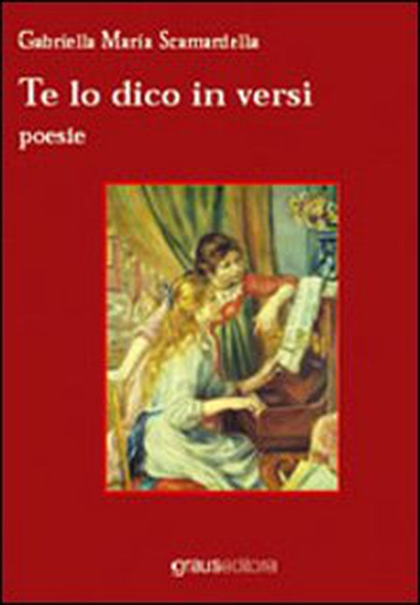 Te lo dico in versi - Librerie.coop Te lo dico in versi - Librerie.coop