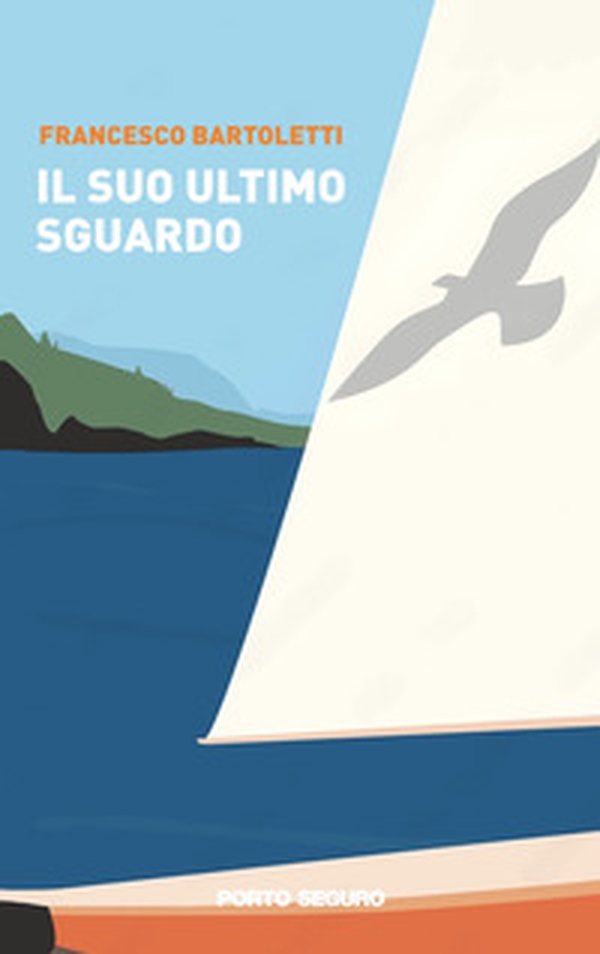 Il suo ultimo sguardo - Librerie.coop Il suo ultimo sguardo - Librerie.coop