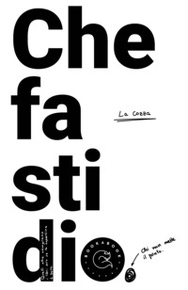 Che fastidio - Librerie.coop Che fastidio - Librerie.coop