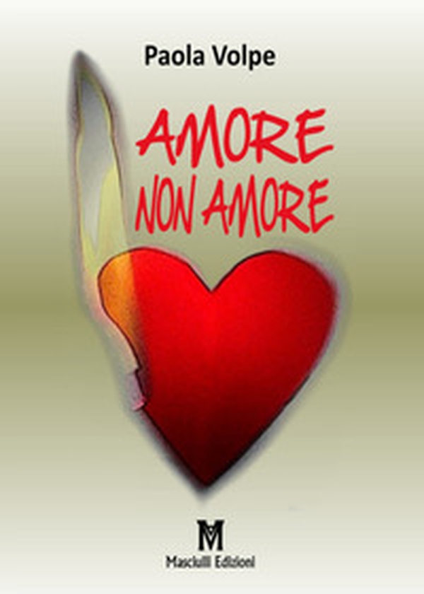 Amore non amore - Librerie.coop Amore non amore - Librerie.coop