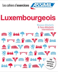 Luxembourgeois. Coffret cahiers d'exercices. Débutants et faux-débutants/intermédiaire - Librerie.coop