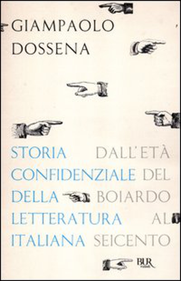 Storia confidenziale della letteratura italiana - Vol. 2 - Librerie.coop Storia confidenziale della letteratura italiana - Vol. 2 - Librerie.coop