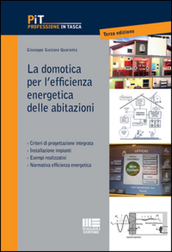 La domotica per l'efficienza energetica delle abitazioni - Librerie.coop La domotica per l'efficienza energetica delle abitazioni - Librerie.coop