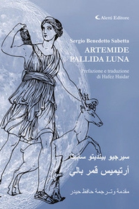 Artemide pallida luna. Ediz.italiana e araba - Librerie.coop