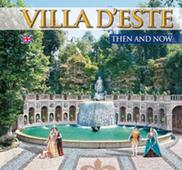 Villa d'Este e Villa Adriana. Ieri e oggi. Ediz. inglese - Librerie.coop Villa d'Este e Villa Adriana. Ieri e oggi. Ediz. inglese - Librerie.coop