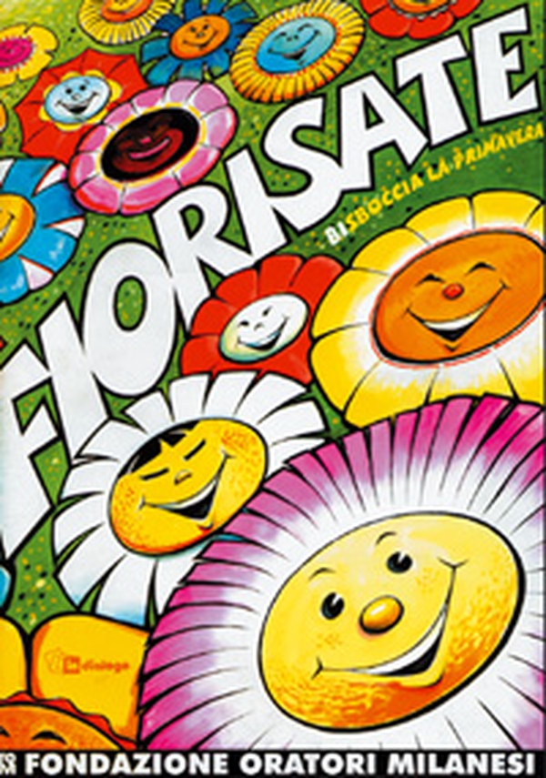 Fiorisate. Animazione della festa di carnevale - Librerie.coop Fiorisate. Animazione della festa di carnevale - Librerie.coop