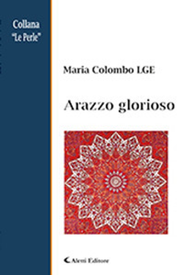 Arazzo glorioso - Librerie.coop Arazzo glorioso - Librerie.coop