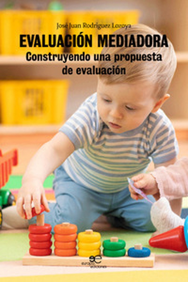 Evaluación mediadora. Construyendo una propuesta de evaluación - Librerie.coop Evaluación mediadora. Construyendo una propuesta de evaluación - Librerie.coop