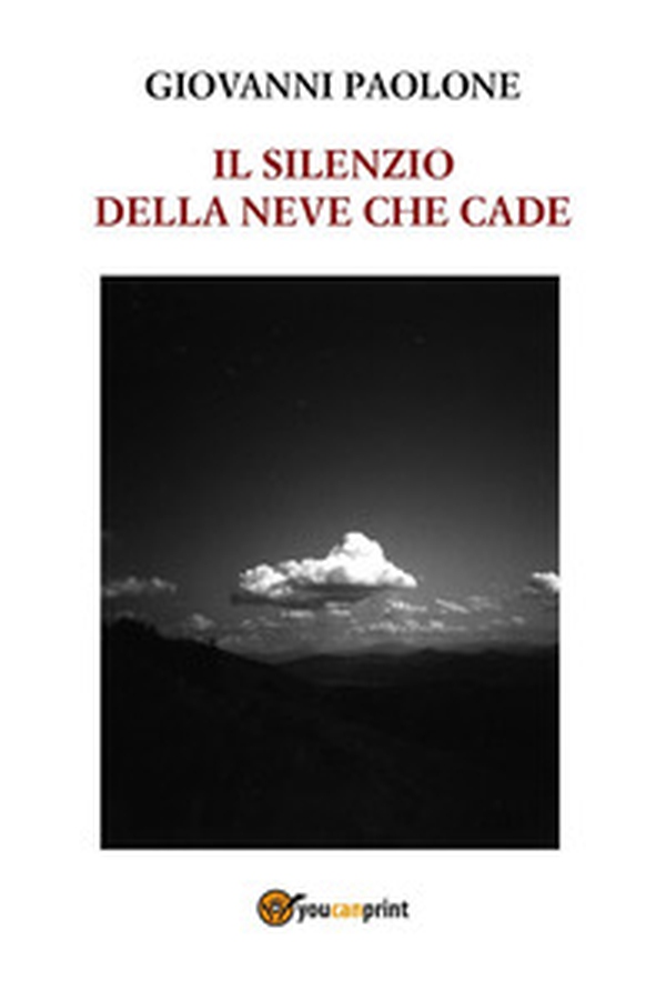 Il silenzio della neve che cade - Librerie.coop Il silenzio della neve che cade - Librerie.coop