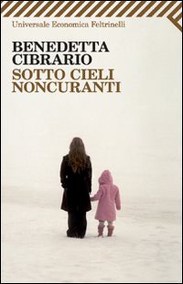 Sotto cieli noncuranti - Librerie.coop Sotto cieli noncuranti - Librerie.coop