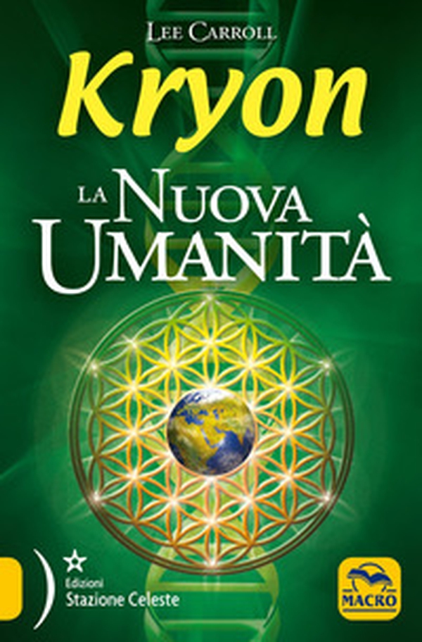 Kryon. La nuova umanità - Librerie.coop Kryon. La nuova umanità - Librerie.coop