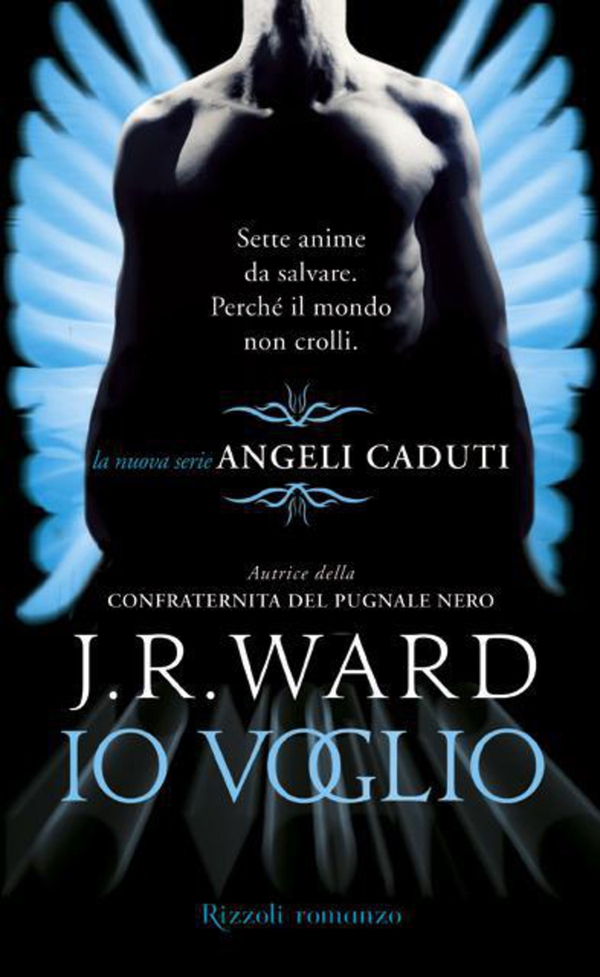 Angeli caduti - 1. Io voglio - Librerie.coop Angeli caduti - 1. Io voglio - Librerie.coop