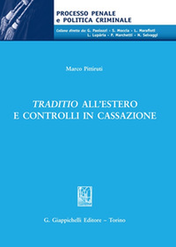 Traditio all'estero e controlli in Cassazione - Librerie.coop Traditio all'estero e controlli in Cassazione - Librerie.coop