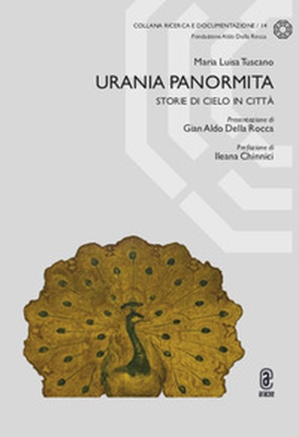 Urania Panormita. Storie di cielo in città - Librerie.coop Urania Panormita. Storie di cielo in città - Librerie.coop
