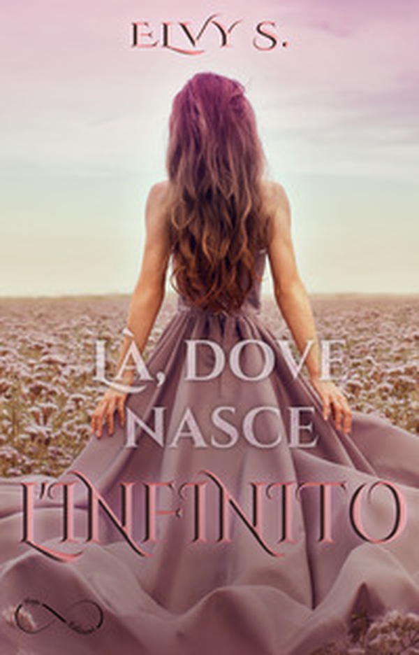 Là, dove nasce l'infinito - Librerie.coop Là, dove nasce l'infinito - Librerie.coop