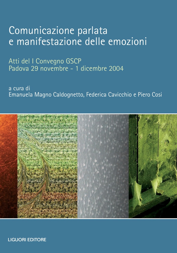 Comunicazione parlata e manifestazione delle emozioni - Librerie.coop Comunicazione parlata e manifestazione delle emozioni - Librerie.coop