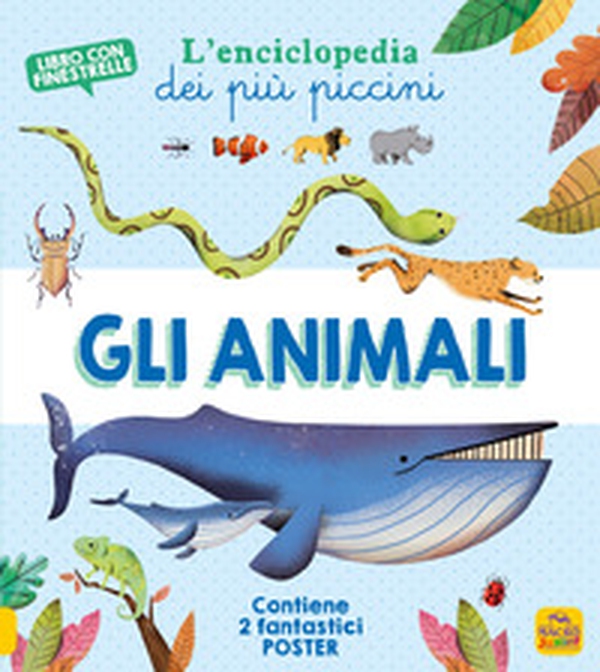 Gli animali. L'enciclopedia dei più piccini - Librerie.coop Gli animali. L'enciclopedia dei più piccini - Librerie.coop