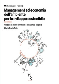 Management ed economia dell'ambiente per lo sviluppo sostenibile - Librerie.coop