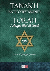 Tanakh. L'Antico Testamento. Torah. I cinque libri di Mosè - Librerie.coop