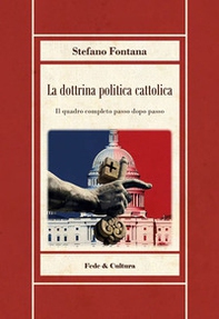 La dottrina politica cattolica - Librerie.coop