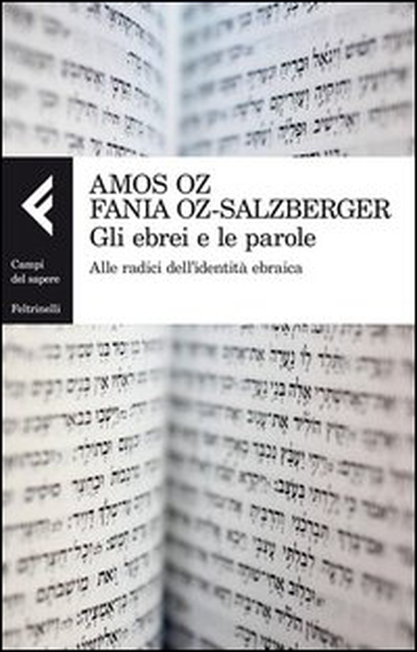 Gli ebrei e le parole. Alle radici dell'identità ebraica - Librerie.coop Gli ebrei e le parole. Alle radici dell'identità ebraica - Librerie.coop