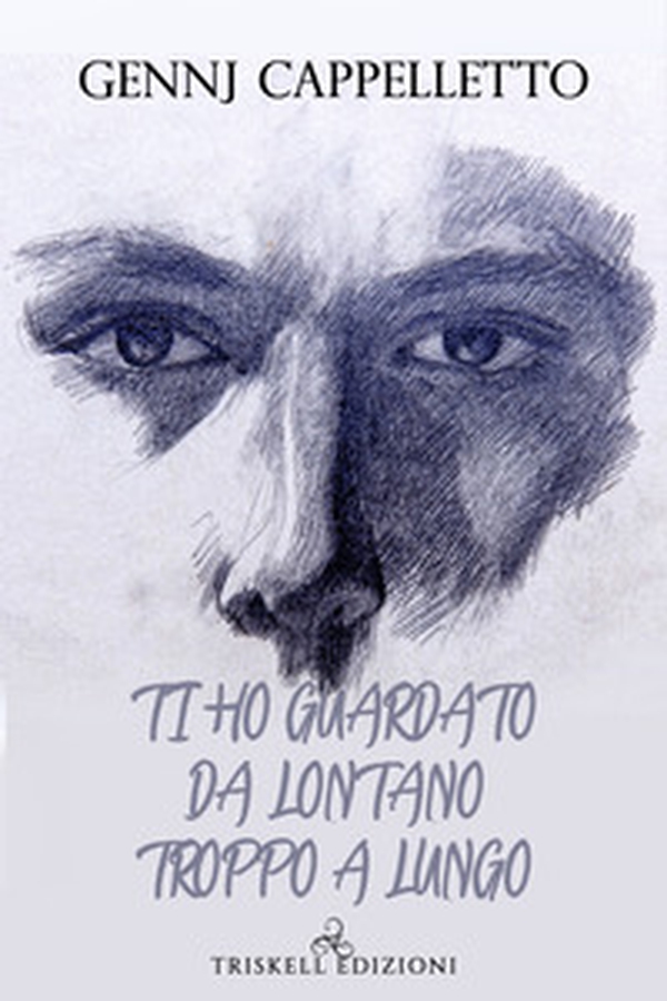 Ti ho guardato da lontano troppo a lungo - Librerie.coop Ti ho guardato da lontano troppo a lungo - Librerie.coop