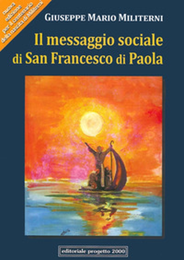 Il messaggio sociale di san Francesco di Paola - Librerie.coop Il messaggio sociale di san Francesco di Paola - Librerie.coop