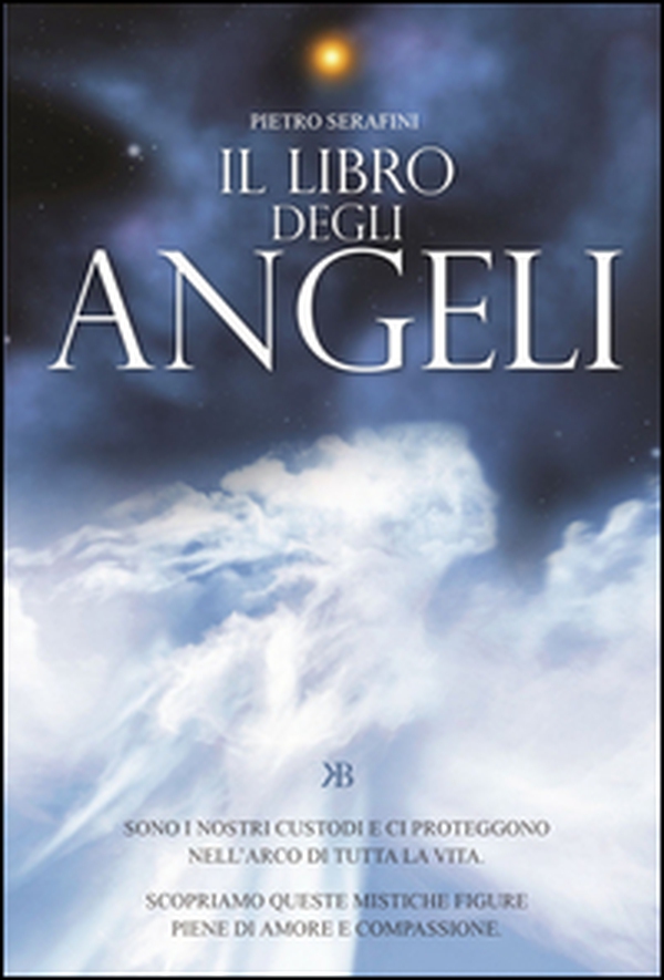 Il libro degli angeli - Librerie.coop Il libro degli angeli - Librerie.coop