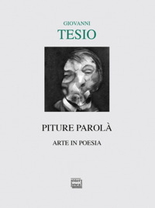 Piture parolà. Arte in poesia - Librerie.coop Piture parolà. Arte in poesia - Librerie.coop