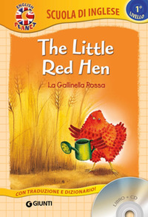 The little red hen-La gallinella rossa - Librerie.coop The little red hen-La gallinella rossa - Librerie.coop