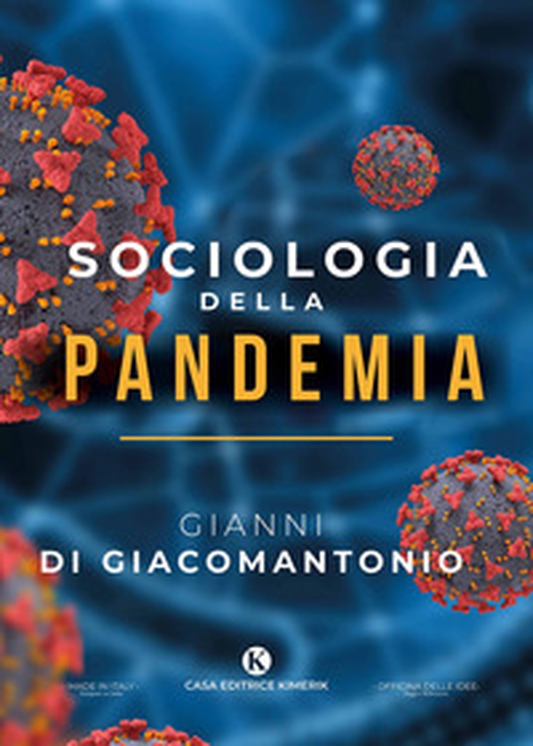 Sociologia della pandemia - Librerie.coop Sociologia della pandemia - Librerie.coop