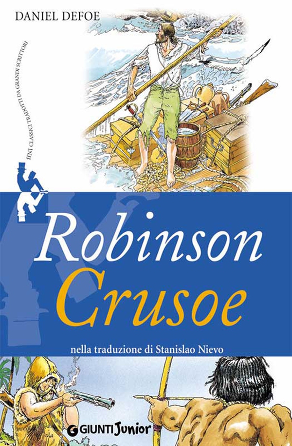 Robinson Crusoe - Librerie.coop Robinson Crusoe - Librerie.coop